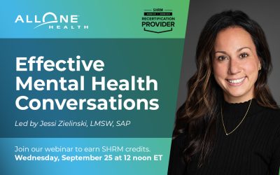 Join AllOne Health’s “Effective Mental Health Conversations” and Earn SHRM Credits 